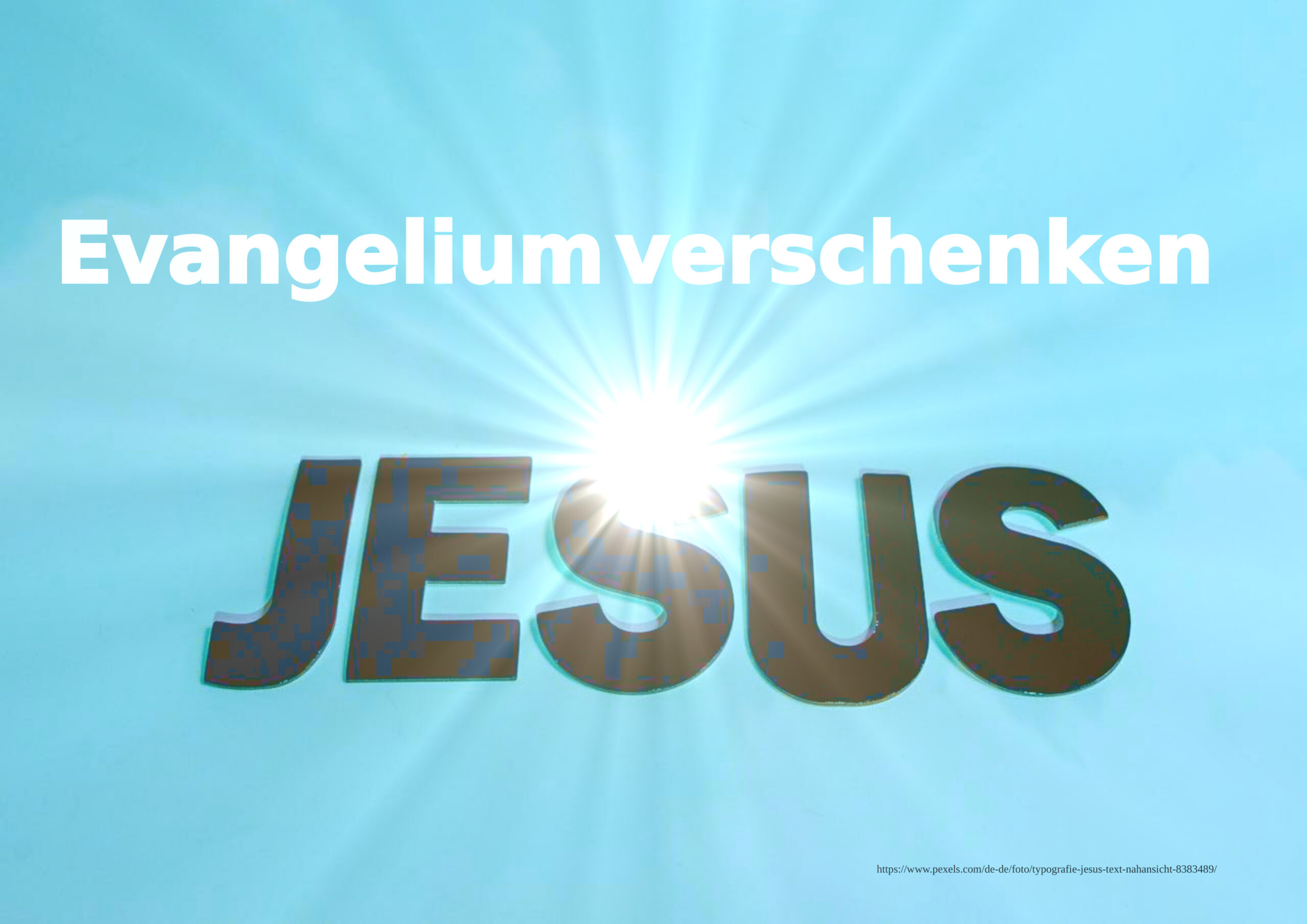 Evangelium verschenken